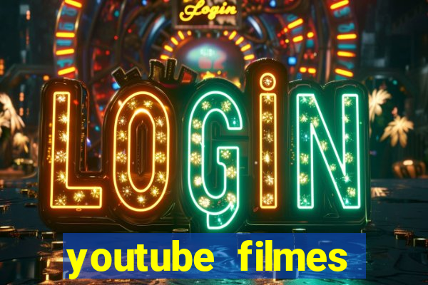 youtube filmes completos dublados gratis faroeste antigos